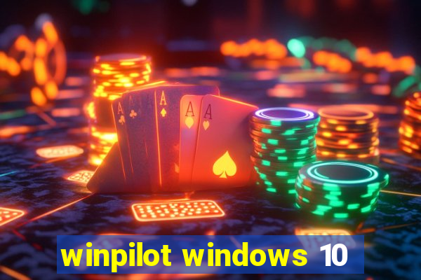 winpilot windows 10